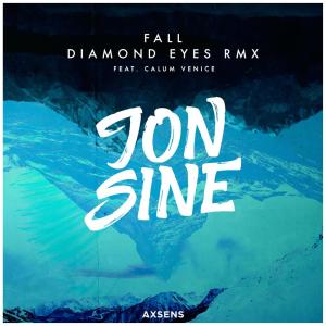 ดาวน์โหลดและฟังเพลง Fall (Remix) พร้อมเนื้อเพลงจาก Jon Sine