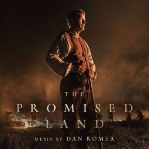 Dan Romer的专辑The Promised Land (Original Motion Picture Soundtrack)