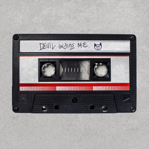 Dengarkan lagu Devil Inside Me (Explicit) nyanyian The Blacklava dengan lirik