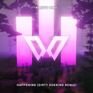 收聽Pretty Pink的Happening歌詞歌曲