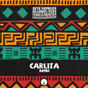 Album Sete (Carlita Remix) oleh Carlita