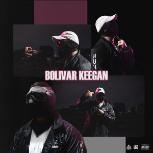 Dengarkan lagu Bolivar Keegan nyanyian Bolivar Keegan dengan lirik
