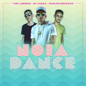 Listen to Noiadance(feat. MC Sabaa) song with lyrics from Yuri Lorenzo