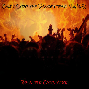 Album Can't Stop the Dance (Explicit) from 