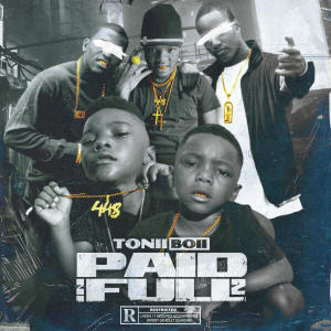 Paid In Full 2