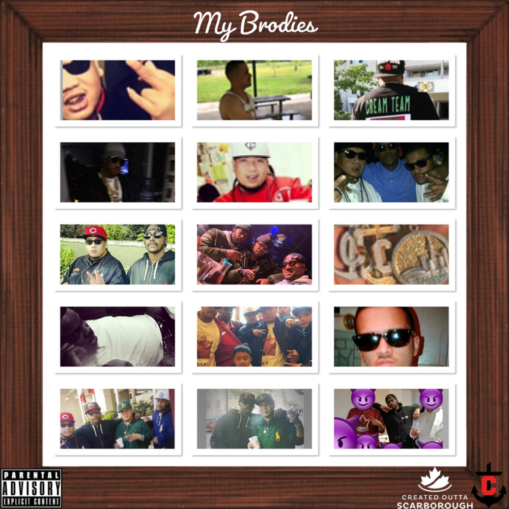 My Brodies (Explicit)