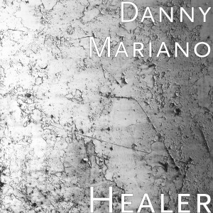 Album Healer from Danny Mariano
