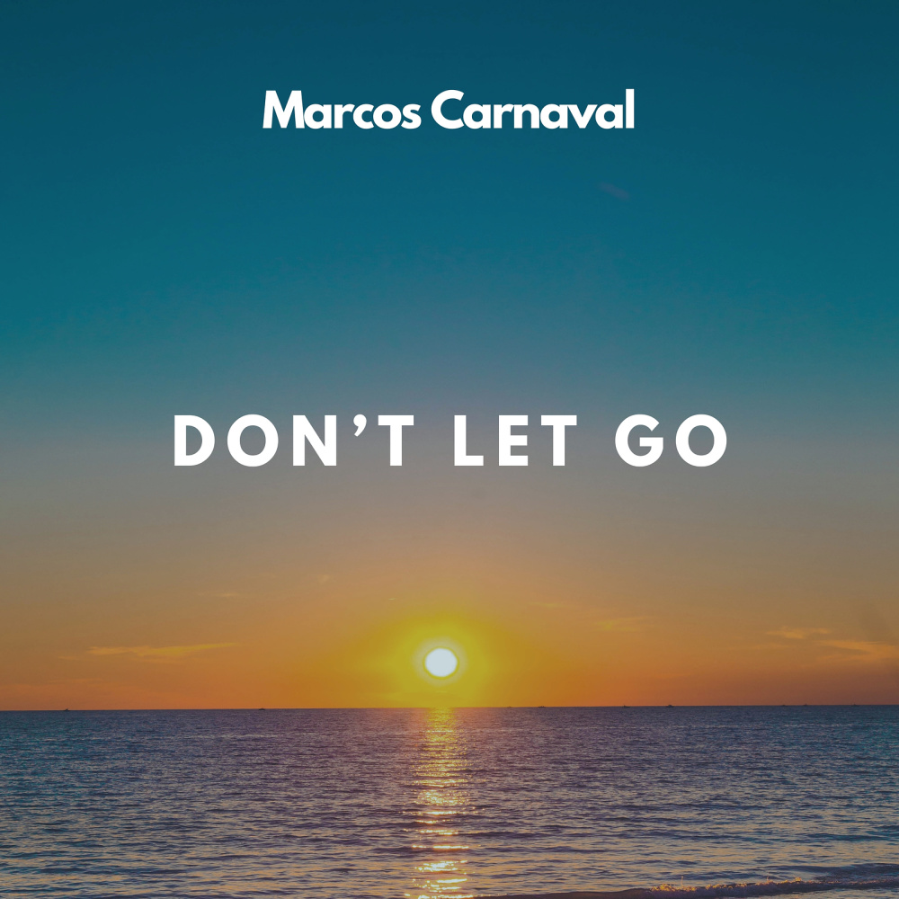Don't Let Go