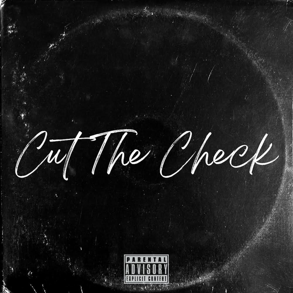 Cut The Check (Explicit)