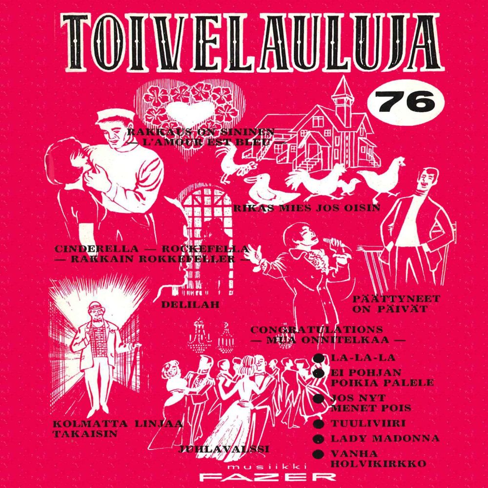 Mikä laulaen tulee, se viheltäen menee