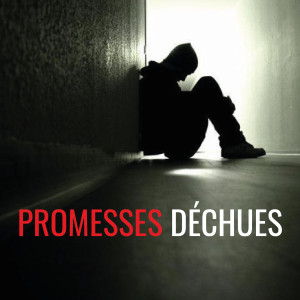 Promesses déchues (Explicit) dari Anji