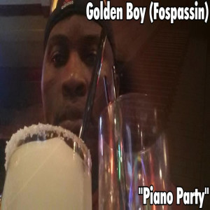 ดาวน์โหลดและฟังเพลง Piano Party พร้อมเนื้อเพลงจาก Golden Boy (Fospassin)