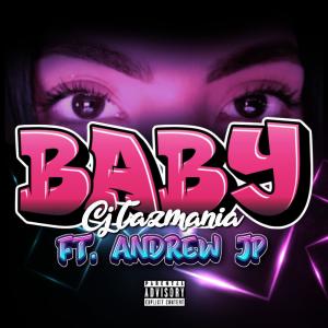 CJ El Demonio De Tazmania的專輯Baby (feat. Andrew)