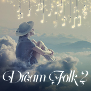 Various的專輯Dream Folk 2