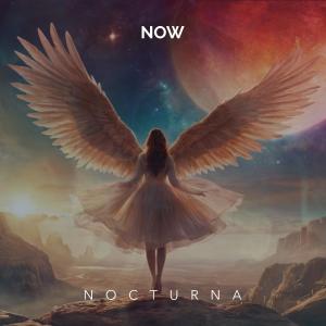 ดาวน์โหลดและฟังเพลง Now พร้อมเนื้อเพลงจาก Nocturna