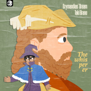 Listen to The Whisperer song with lyrics from Ozymandias' Dream