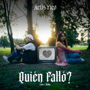 อัลบัม Quién Falló? (Acoustic Version) ศิลปิน Canu