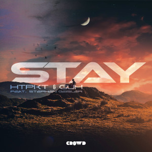 收聽HtPkt的Stay (Explicit)歌詞歌曲