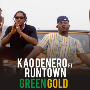 收听Kao Denero的Green Gold歌词歌曲