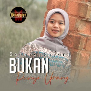 Sazqia Rayani的专辑Bukan Punyo Urang
