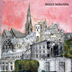 收聽Holly Miranda的Nobody Sees Me Like You Do歌詞歌曲
