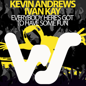 Album Everybody Here's Got to Have Some Fun from Kevin Andrews