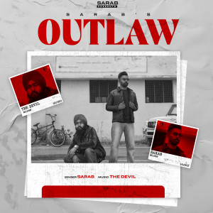 Listen to The Outlaw song with lyrics from Sarab
