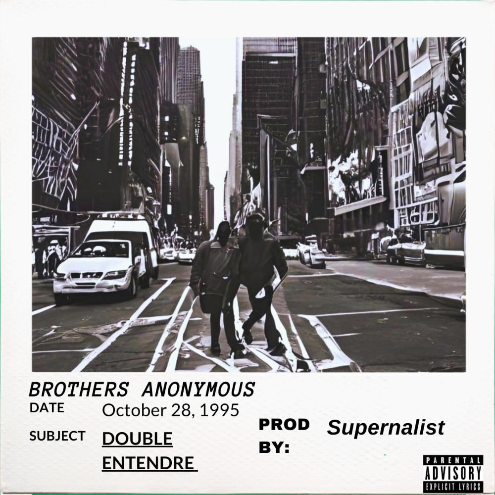 Double Entendre (feat. 2wIIn Kingz & Supernalist) (Explicit)