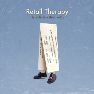 อัลบัม Retail Therapy ศิลปิน Tilly Valentine