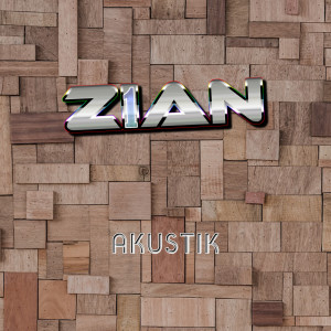 Album Zian Spectre - Akustik oleh Zian