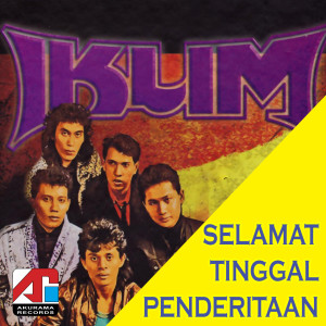 Dengarkan Selamat Tinggal Penderitaan lagu dari Iklim dengan lirik