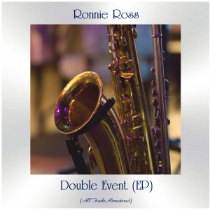 Album Double Event (EP) (All Tracks Remastered) oleh Ronnie Ross