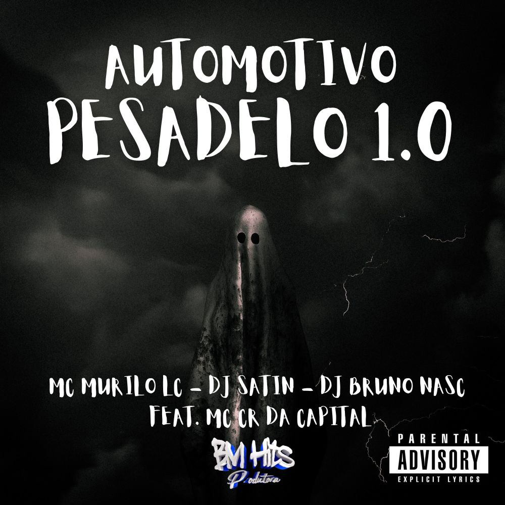 Automotivo Pesadelo 1.0 (Explicit)