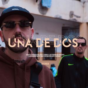 Aspid的專輯Una de dos (feat. 3coma14) [Explicit]