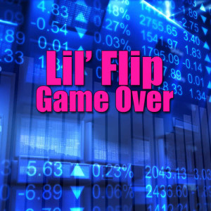 ดาวน์โหลดและฟังเพลง Game Over (Re-Recorded / Remastered) (Re-Recorded|Remastered) พร้อมเนื้อเพลงจาก Lil' Flip