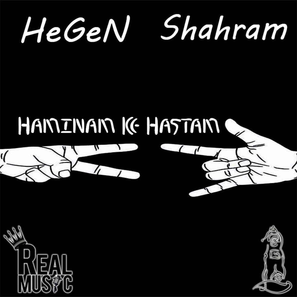 Haminam Ke Hastam (feat. Shahram) (Explicit)