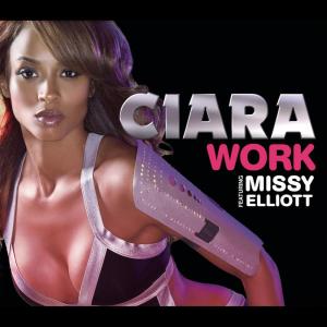 收聽Ciara的Work (Main Version)歌詞歌曲