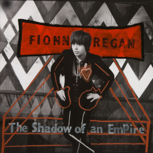 Album The Shadow of an Empire from Fionn Regan