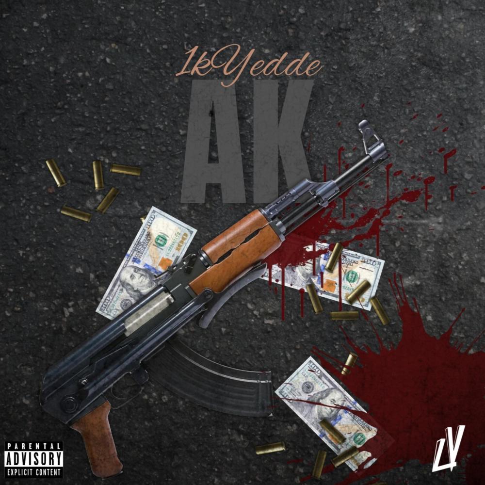 AK (feat. 1kYedde) (Explicit)