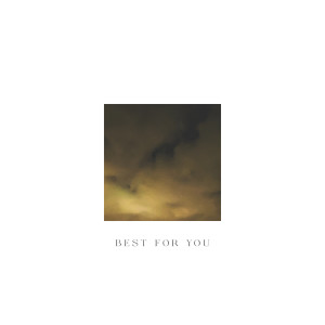 Listen to Best For You song with lyrics from Glaser Brothers