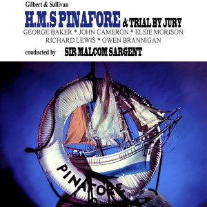 HMS Pinafore & Trial By Jury