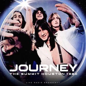 Journey的專輯The Summit Houston 1980 (live)