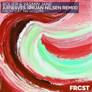 Bolier的專輯Airwaves (Orjan Nilsen Remix)