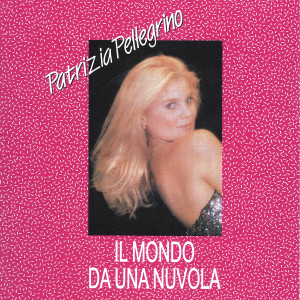 收聽Patrizia Pellegrino的Scusa ma ti amo歌詞歌曲