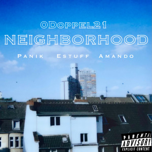 PaniK的專輯Neighborhood (Explicit)