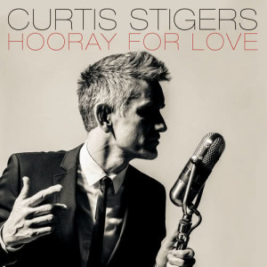 Curtis Stigers的專輯Hooray For Love