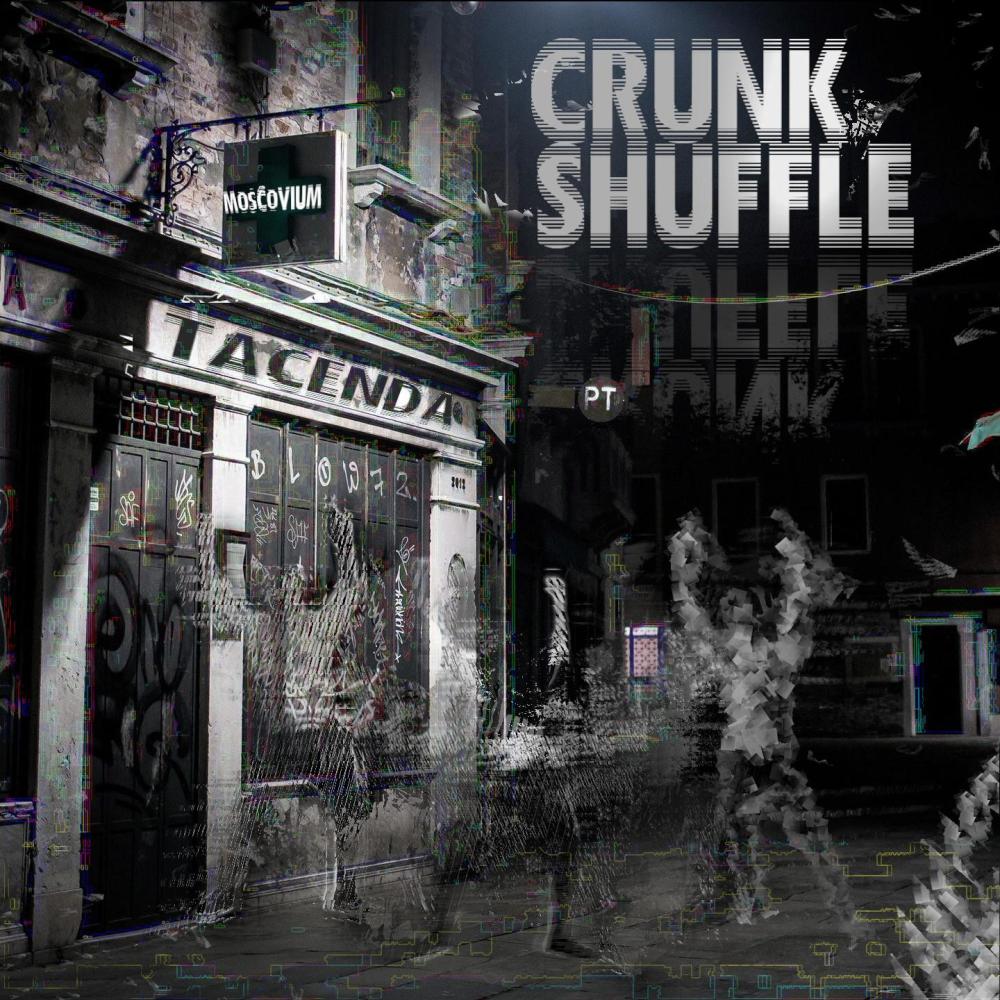 Crunk Shuffle (feat. Tacenda)