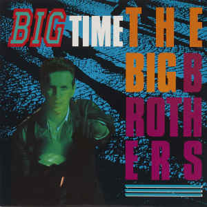 收聽The Big Brother的BIG TIME (伴奏版|Instrumental)歌詞歌曲