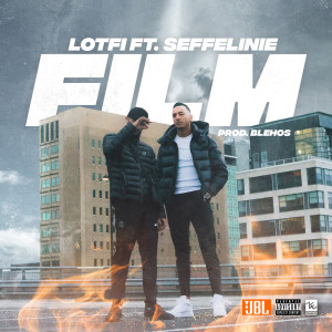 收聽Lotfi的Film (Explicit)歌詞歌曲