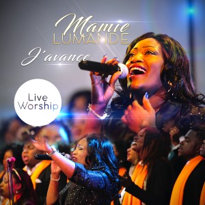 ดาวน์โหลดและฟังเพลง J'avance (Live) พร้อมเนื้อเพลงจาก Mamie Lumande